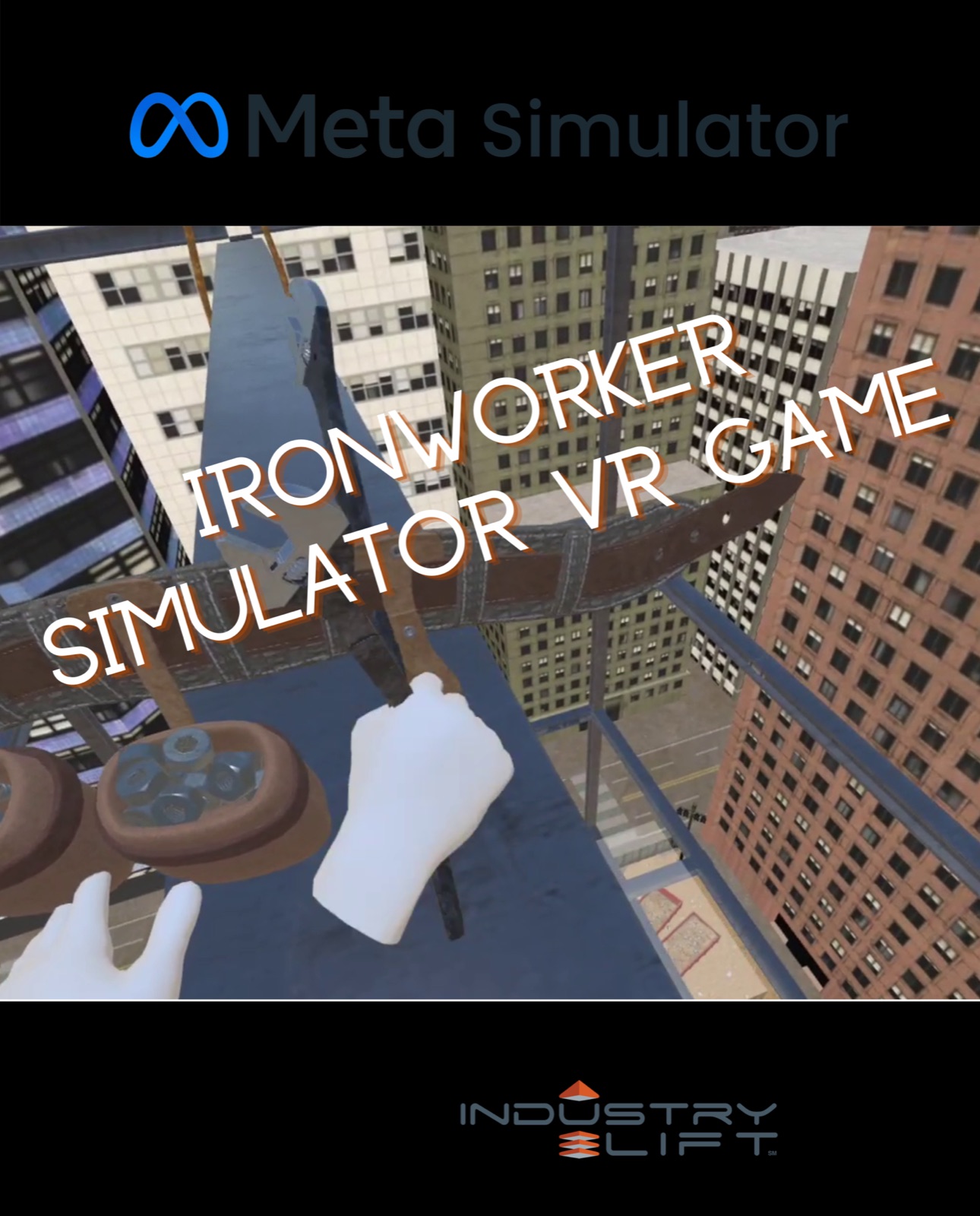 Ironworker Simulator VR Game